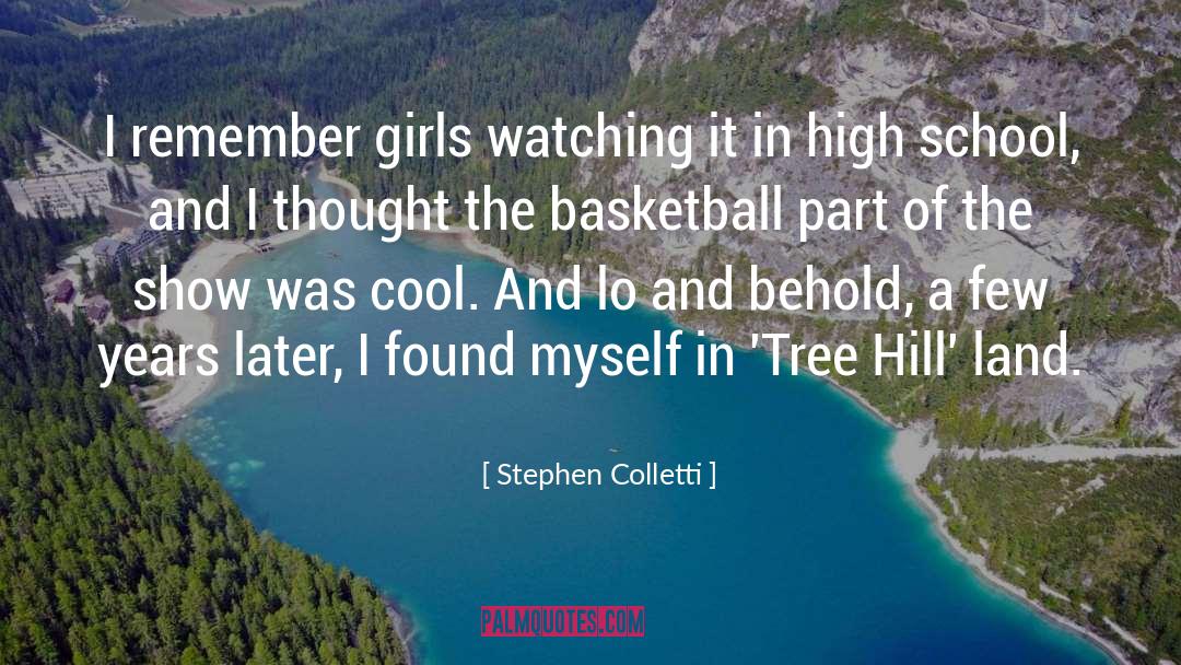 Heartache Sad Girls Tree quotes by Stephen Colletti