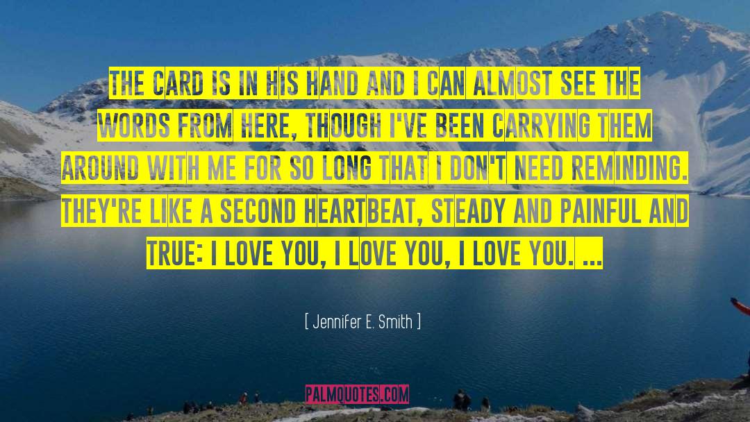 Heartbeat quotes by Jennifer E. Smith