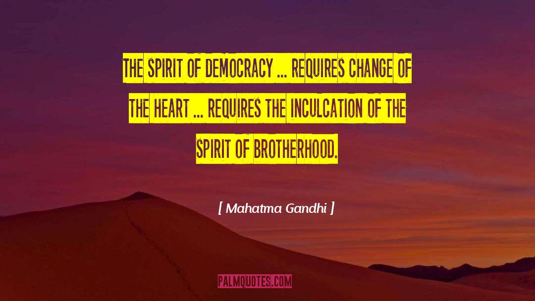 Heartbeats Of Democracy quotes by Mahatma Gandhi