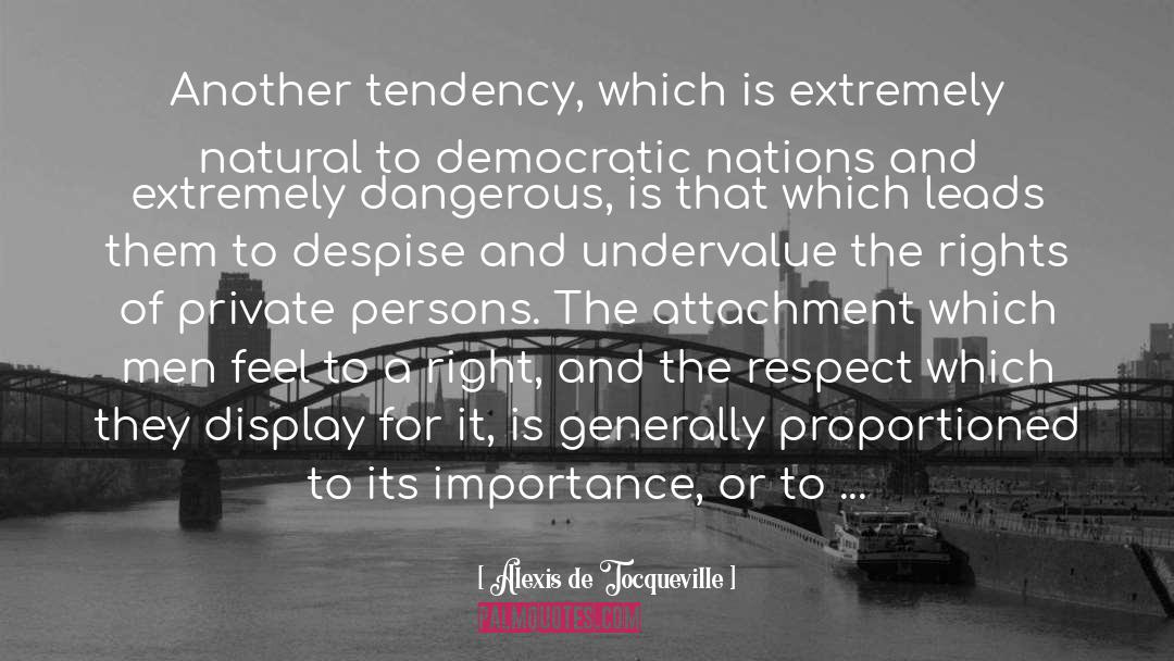 Heartbeats Of Democracy quotes by Alexis De Tocqueville