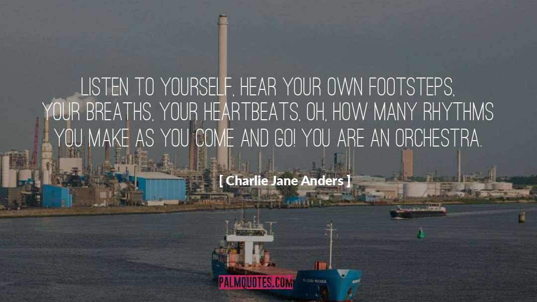 Heartbeats quotes by Charlie Jane Anders