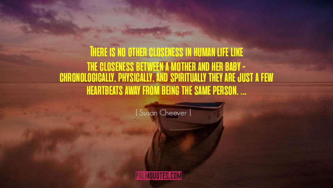 Heartbeats quotes by Susan Cheever