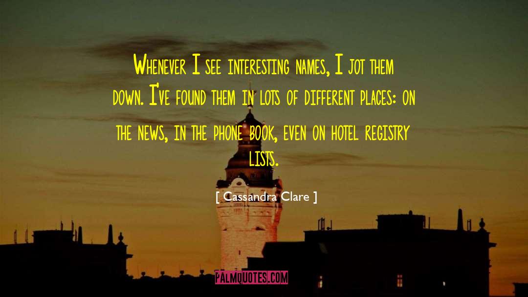 Heartbreak Hotel quotes by Cassandra Clare