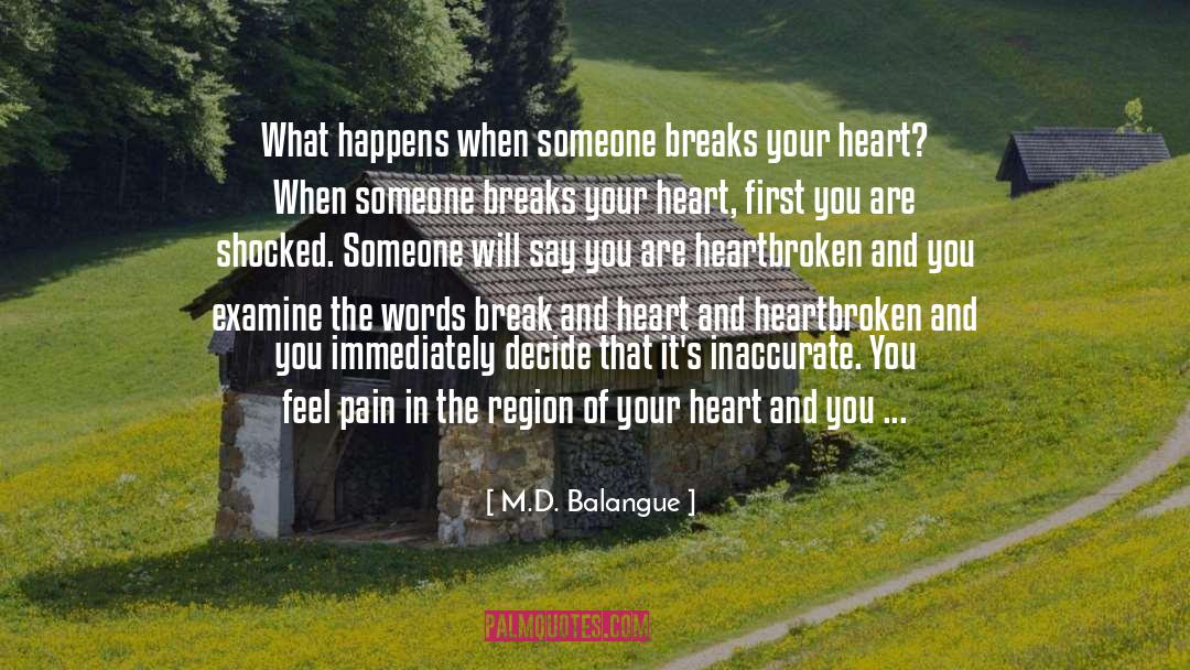 Heartbreak quotes by M.D. Balangue
