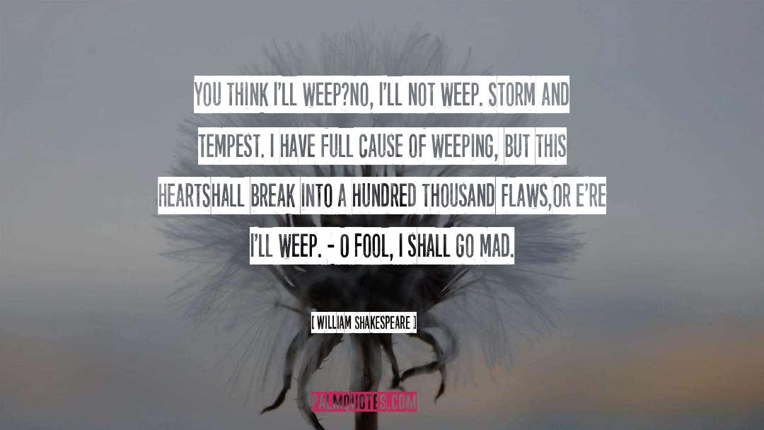 Heartbreak quotes by William Shakespeare