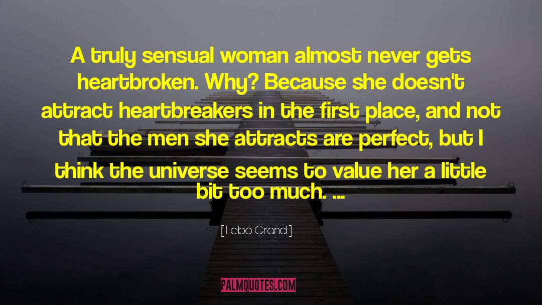 Heartbreakers quotes by Lebo Grand