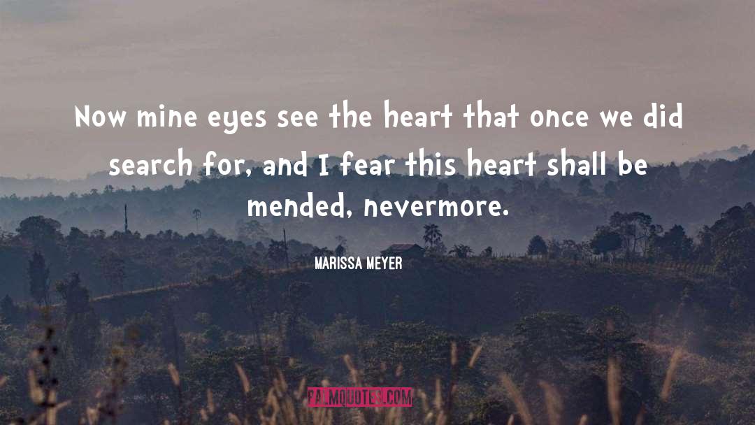 Heartbreaking quotes by Marissa Meyer