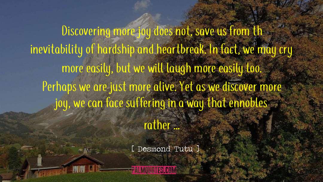 Heartbreaks quotes by Desmond Tutu