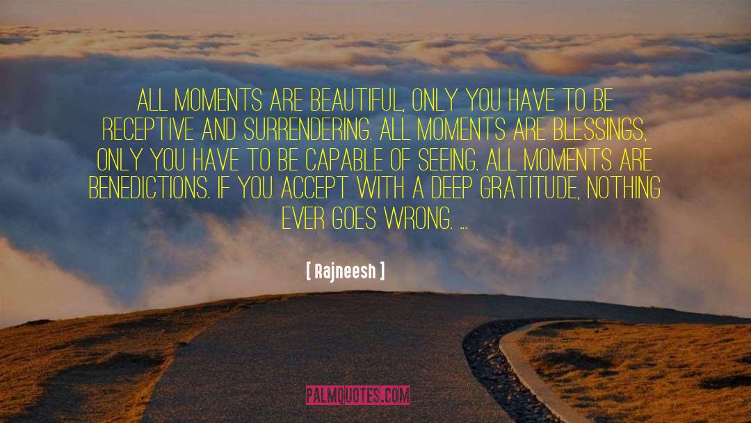 Heartfelt Gratitude quotes by Rajneesh