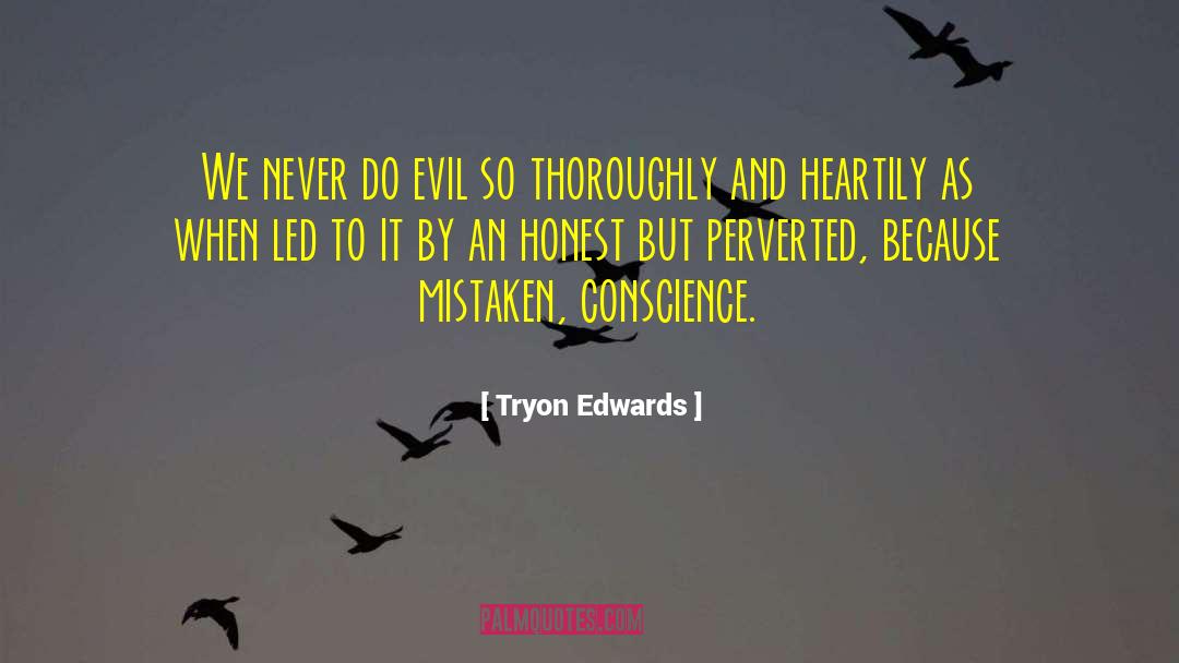 Heartily quotes by Tryon Edwards