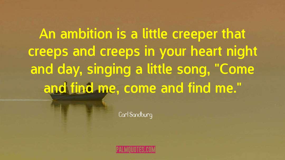 Heartist Song quotes by Carl Sandburg