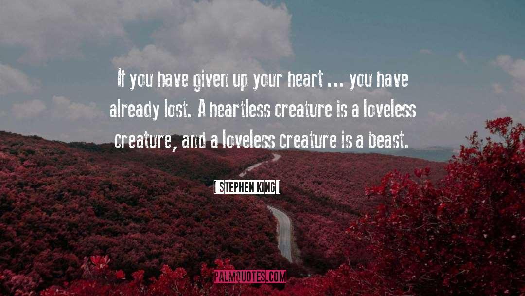 Heartless quotes by Stephen King