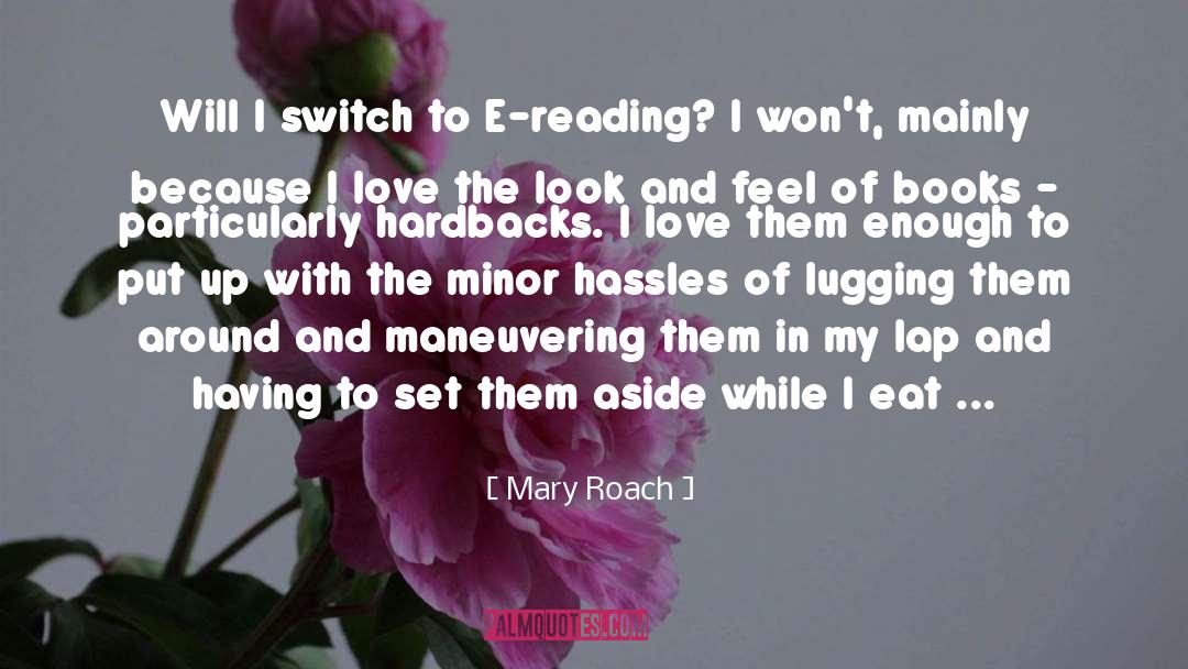 Hearts And Love quotes by Mary Roach