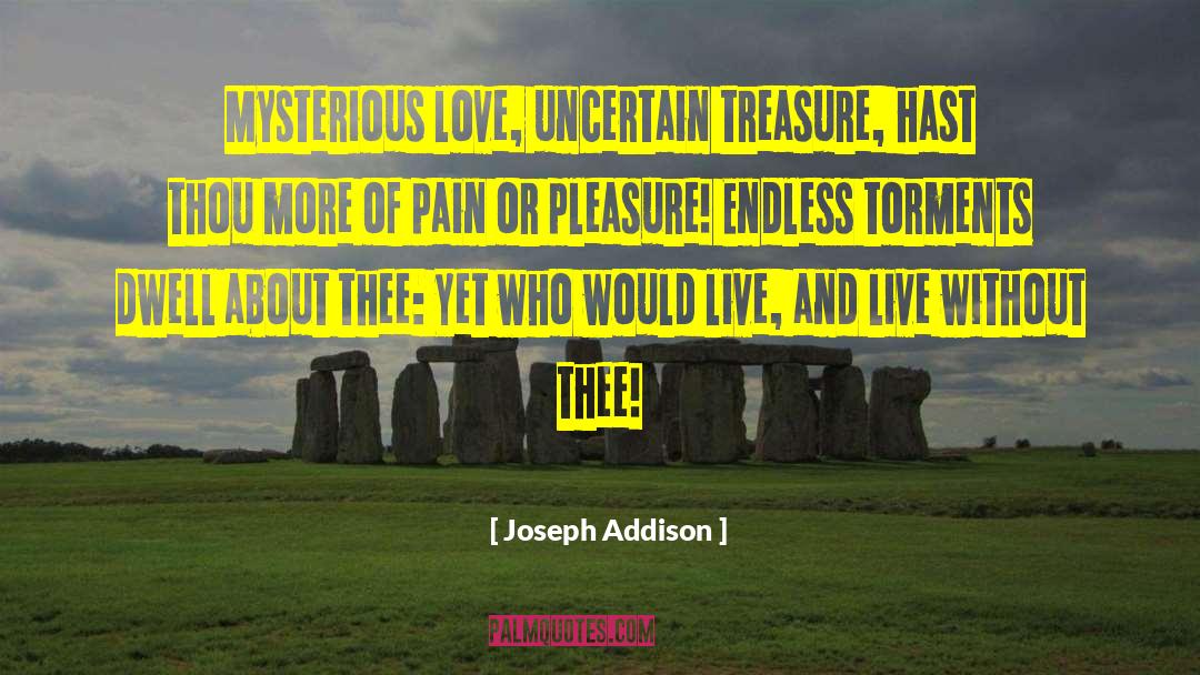 Hearts And Love quotes by Joseph Addison