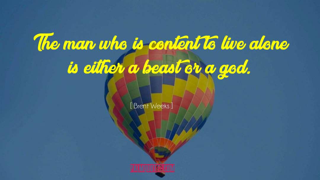 Hearts Content quotes by Brent Weeks