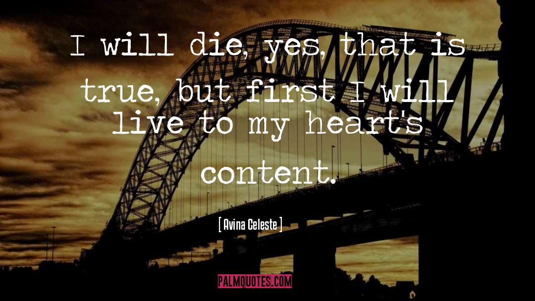 Hearts Content quotes by Avina Celeste