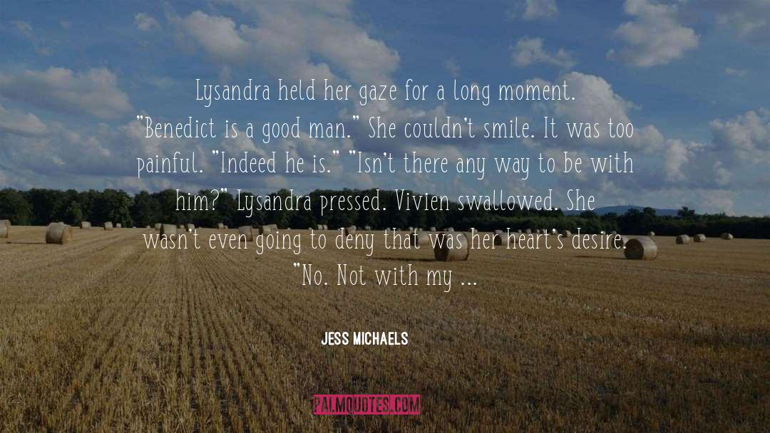 Hearts Desire quotes by Jess Michaels
