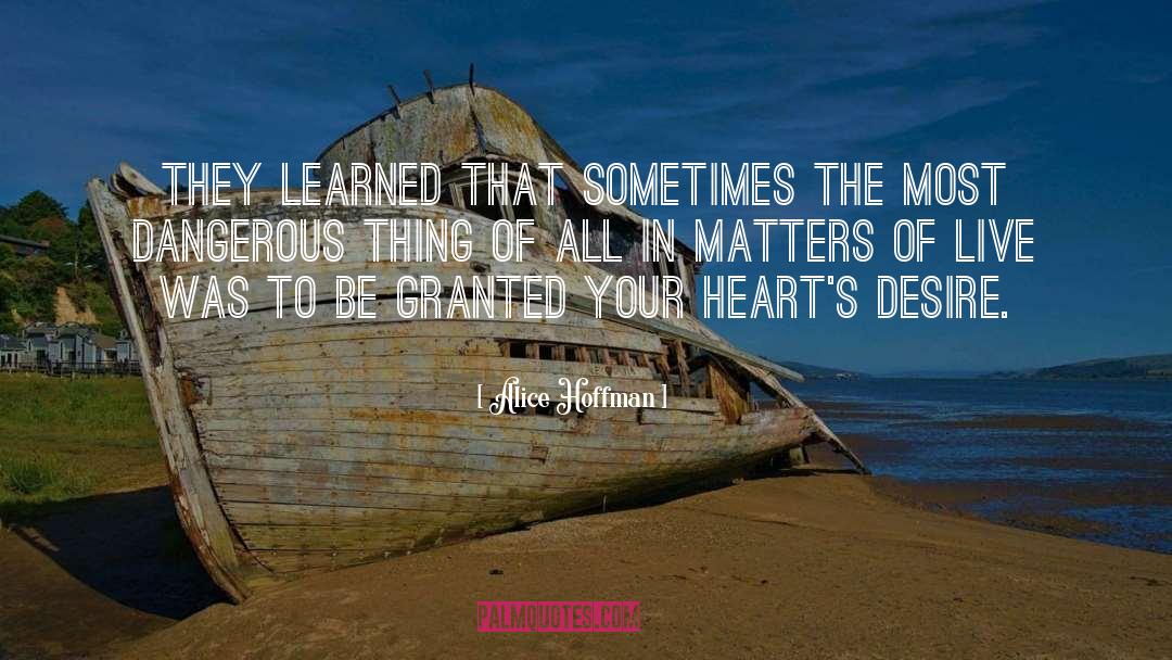 Hearts Desire quotes by Alice Hoffman