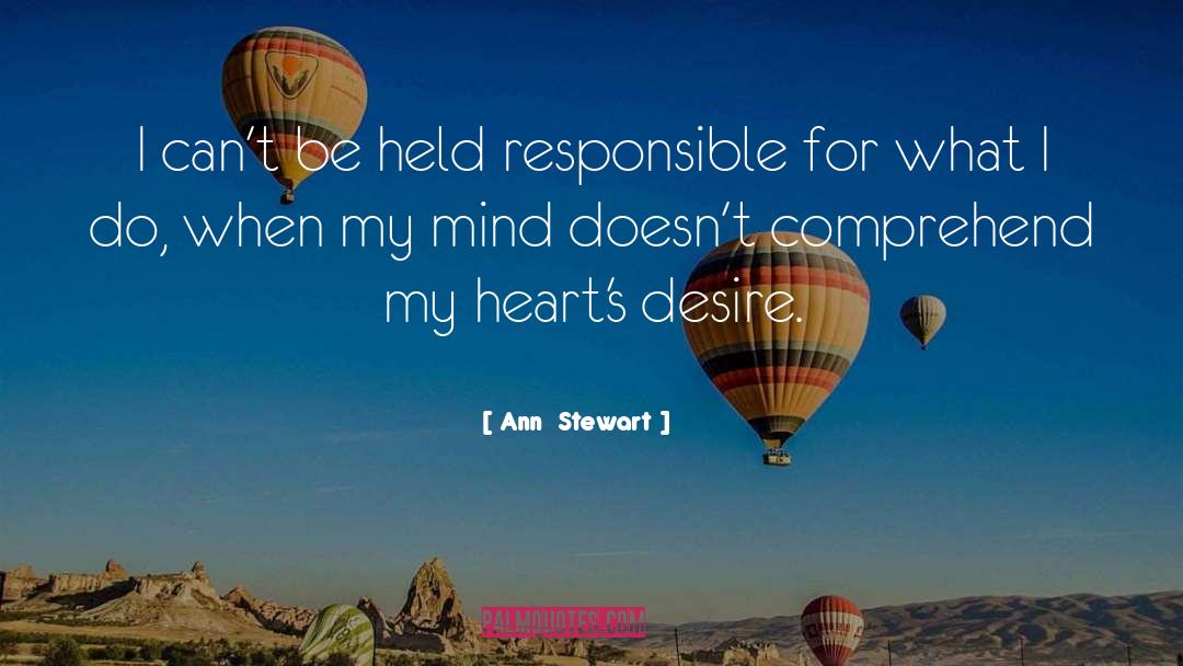 Hearts Desire quotes by Ann  Stewart