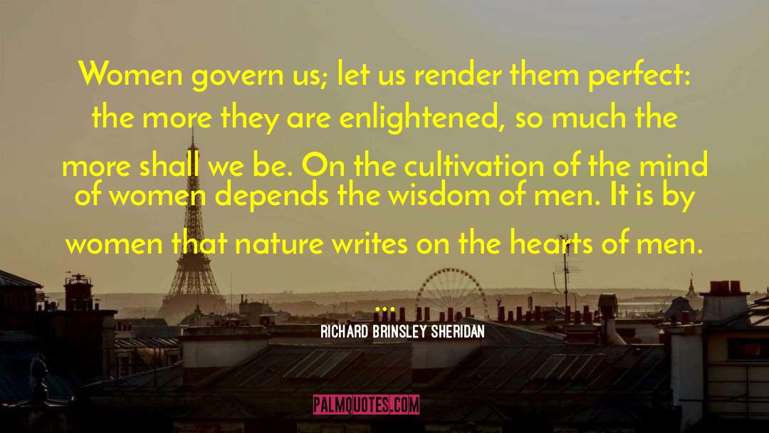 Hearts Of Men quotes by Richard Brinsley Sheridan