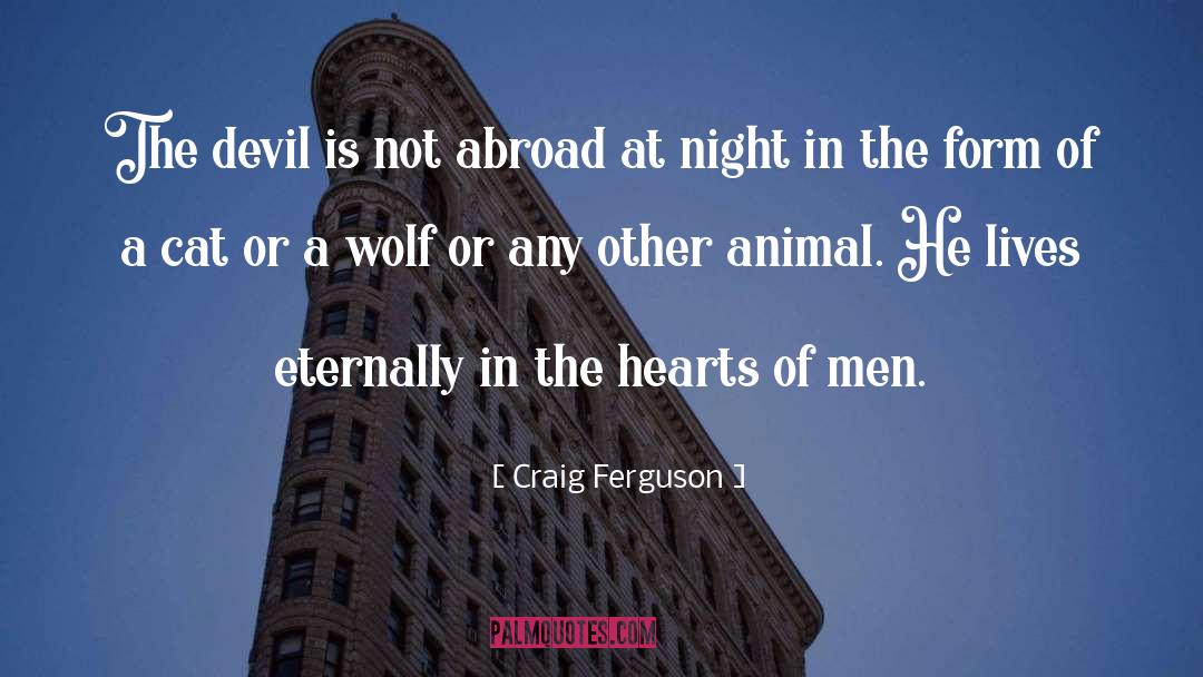 Hearts Of Men quotes by Craig Ferguson
