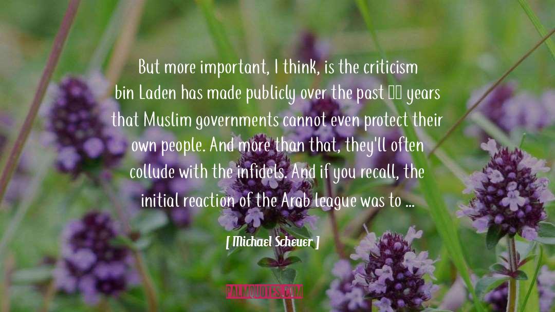 Hearts Of People quotes by Michael Scheuer