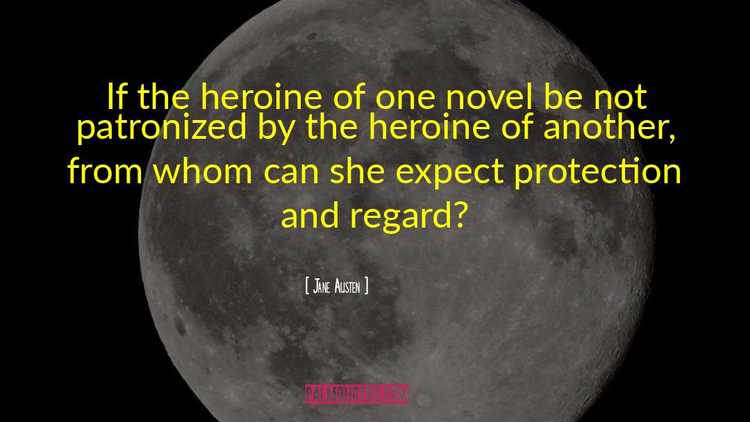 Heartsick Heroine quotes by Jane Austen