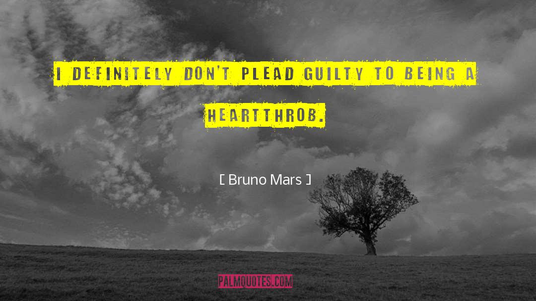 Heartthrob quotes by Bruno Mars
