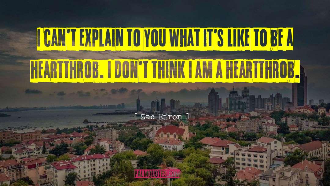 Heartthrob quotes by Zac Efron