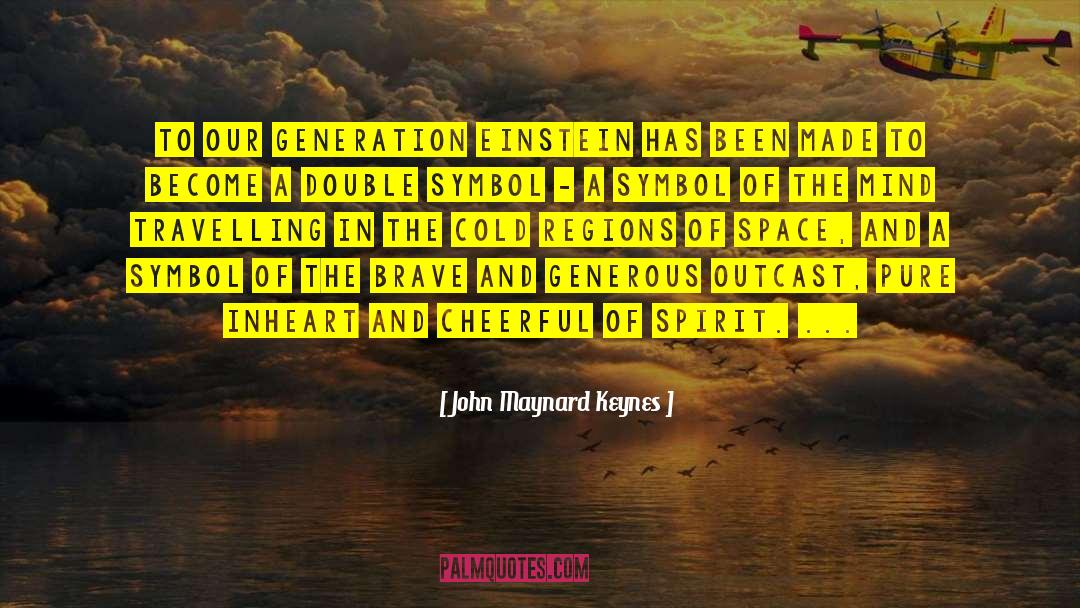 Heat And Cold quotes by John Maynard Keynes