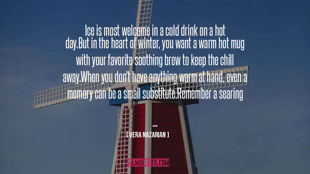 Heat quotes by Vera Nazarian