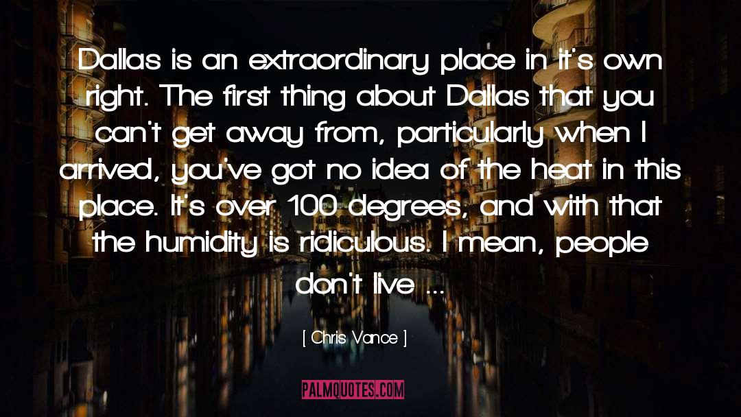 Heat Rises quotes by Chris Vance