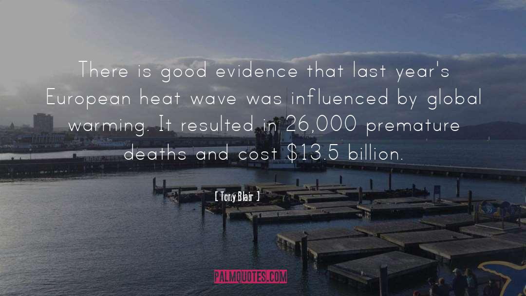 Heat Wave quotes by Tony Blair