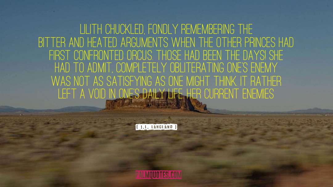 Heated Arguments quotes by J.L. Langland