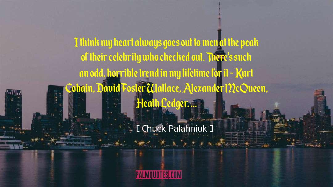 Heath Ledger quotes by Chuck Palahniuk