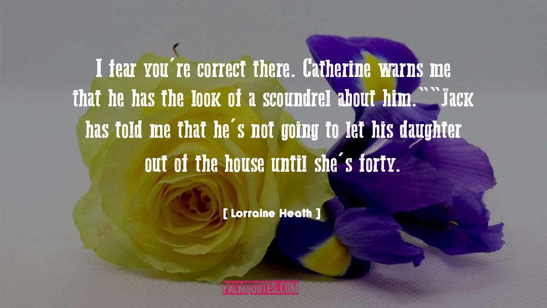 Heath quotes by Lorraine Heath