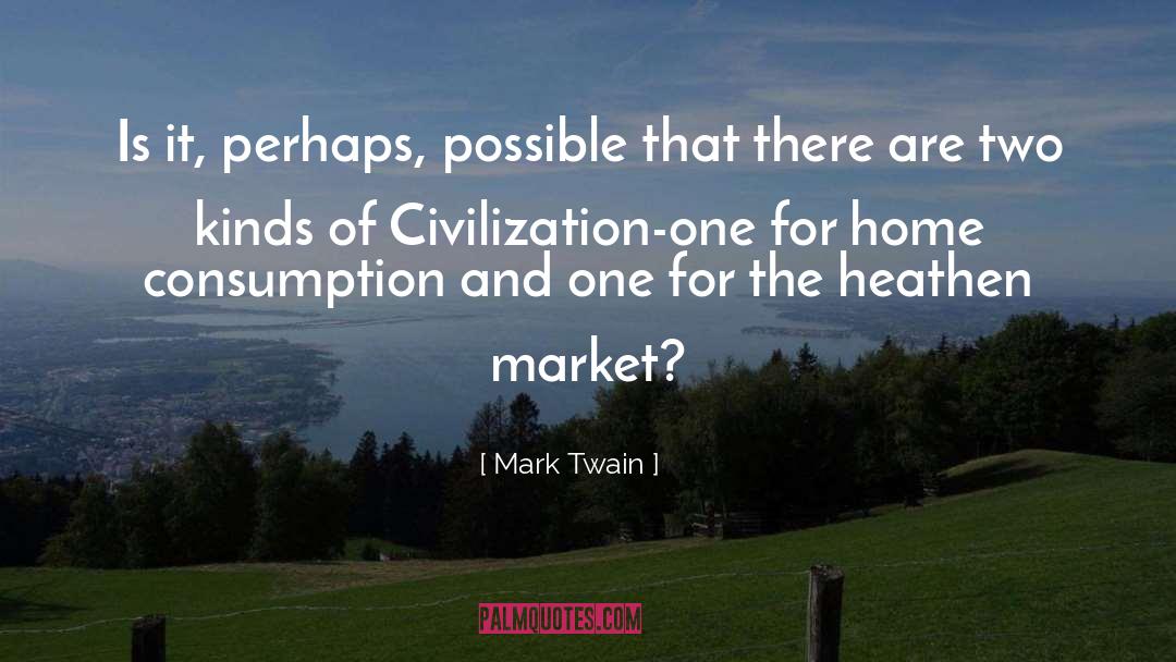 Heathen quotes by Mark Twain