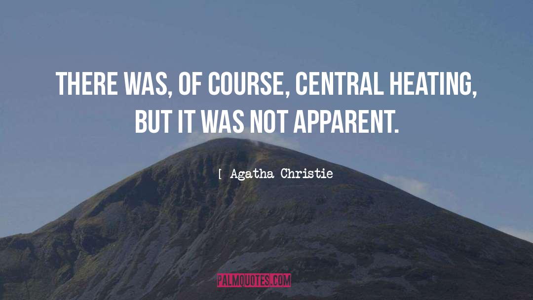 Heating Up quotes by Agatha Christie