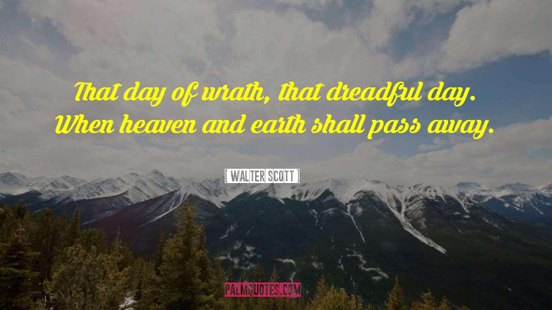 Heaven And Earth quotes by Walter Scott