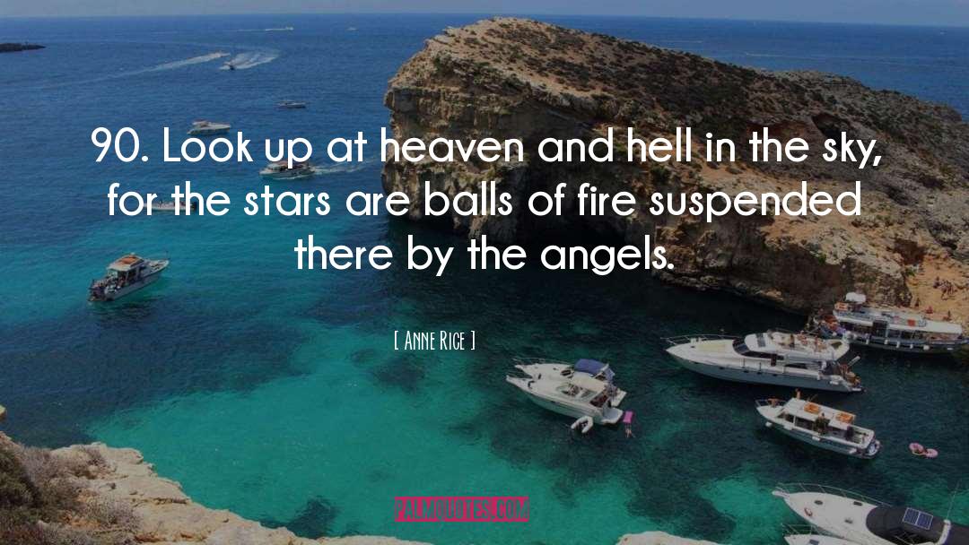 Heaven And Hell quotes by Anne Rice