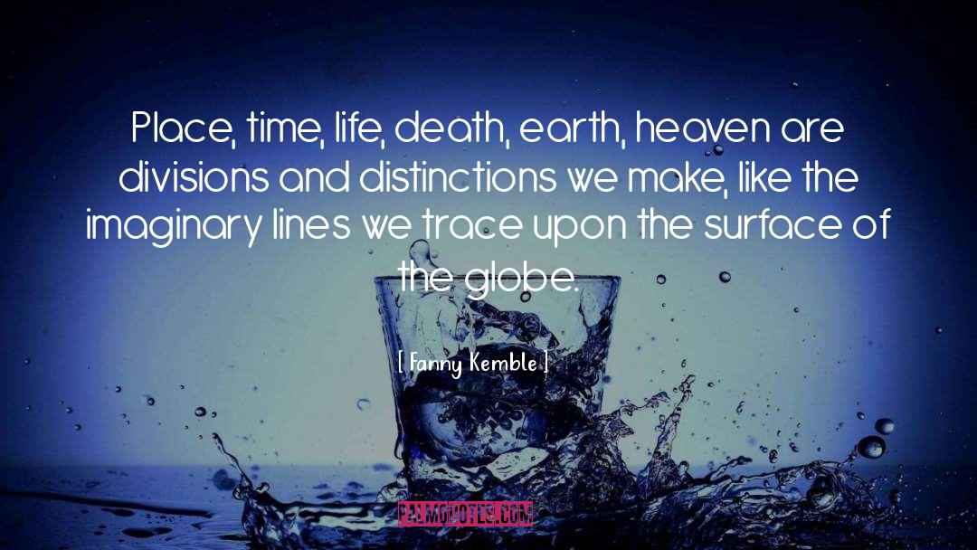 Heaven Earth quotes by Fanny Kemble