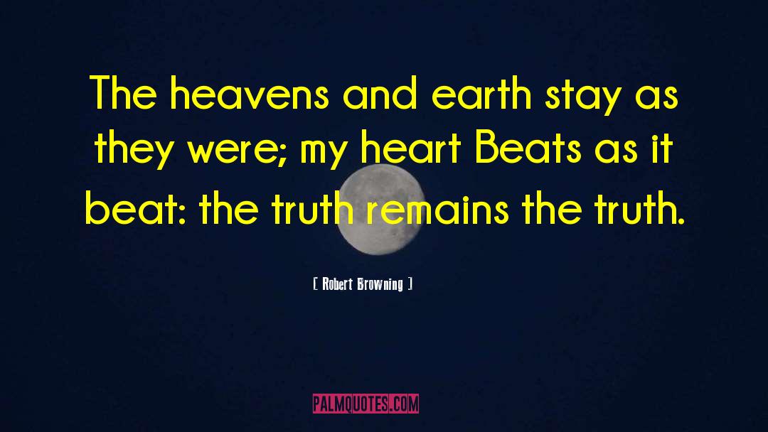 Heaven Earth quotes by Robert Browning