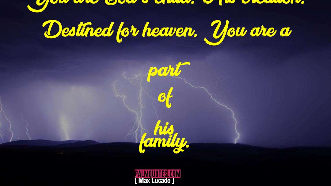 Heaven Family Reunions quotes by Max Lucado