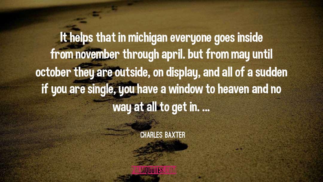 Heaven Ibrahim Khan quotes by Charles Baxter