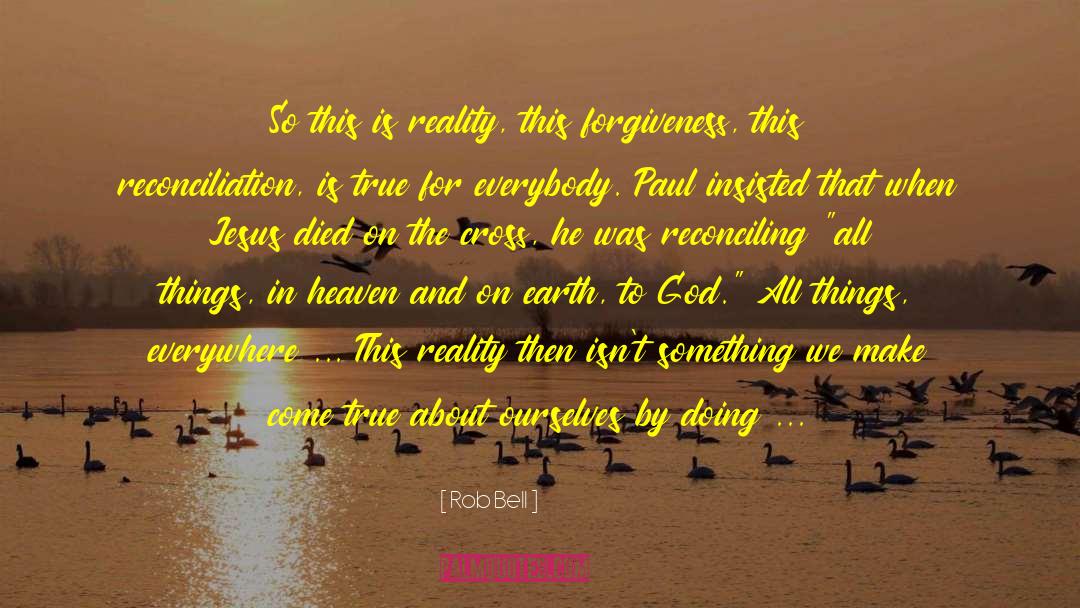 Heaven Is Here quotes by Rob Bell