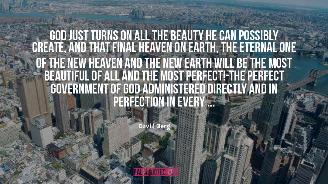 Heaven On Earth quotes by David Berg