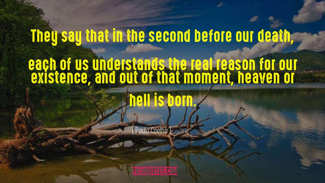 Heaven Or Hell quotes by Paulo Coelho