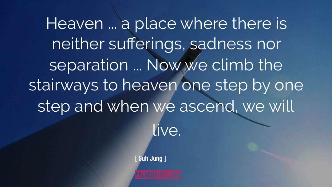 Heaven quotes by Suh Jung