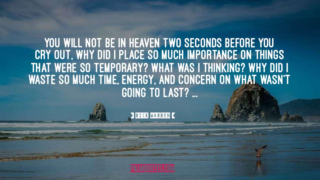 Heaven quotes by Rick Warren