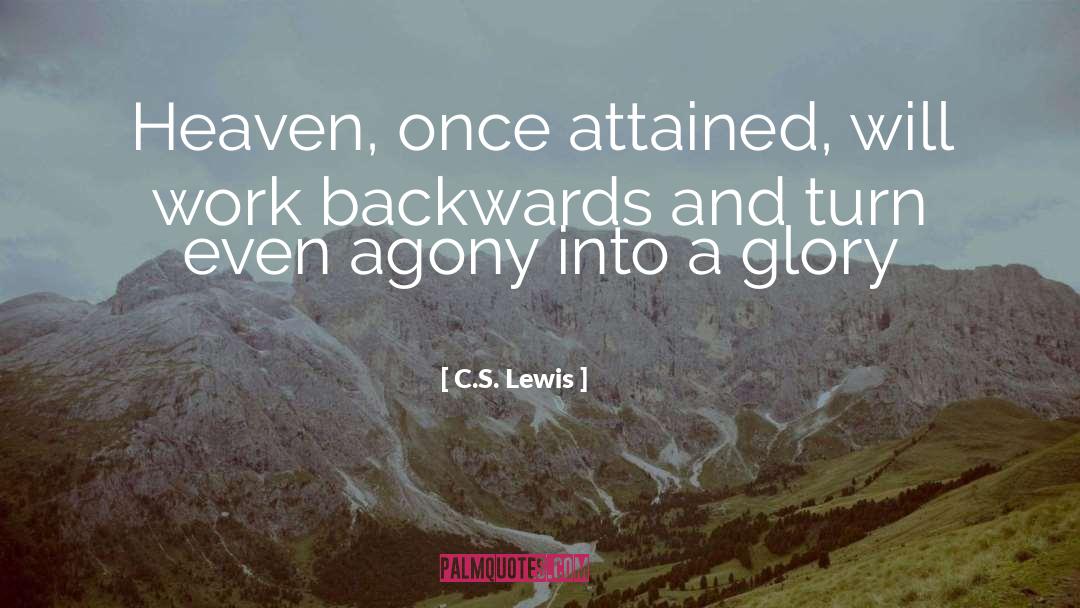 Heaven S Inferno quotes by C.S. Lewis